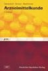 Arzneimittelkunde - Derendorf, Hartmut; Schulz, Martin; Wemhöner, Ralf