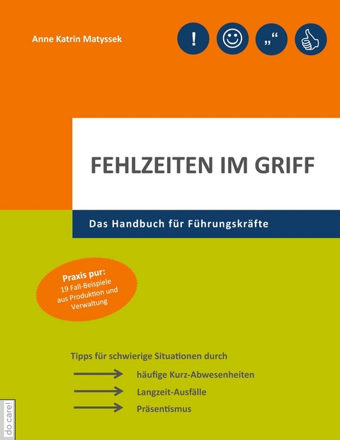 Fehlzeiten im Griff - Anne Katrin Matyssek