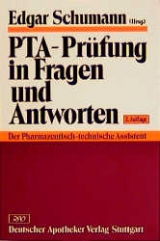 PTA-Pr&uuml;fung in Fragen und Antworten - Edgar Schumann