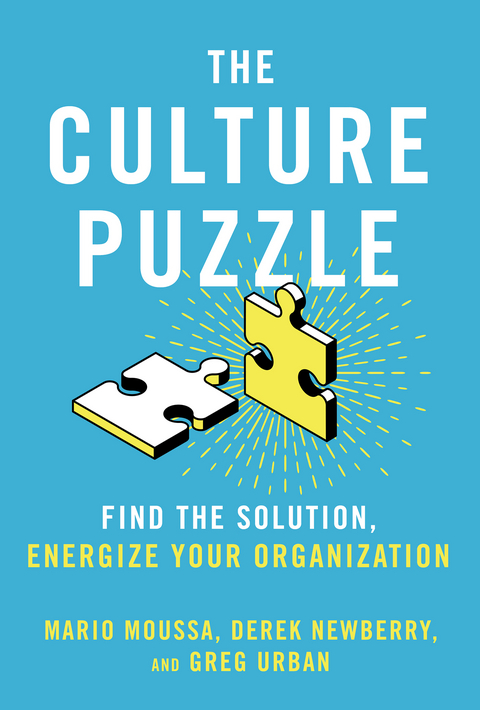The Culture Puzzle - Mario Moussa, Derek Newberry, Greg Urban