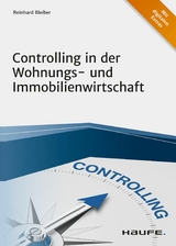 Controlling in der Wohnungs- und Immobilienwirtschaft - Reinhard Bleiber