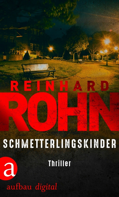 Schmetterlingskinder - Reinhard Rohn