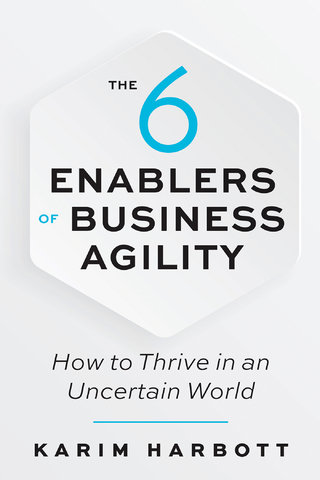 The 6 Enablers of Business Agility