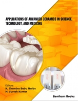 Applications of Advanced Ceramics in Science, Technology, and Medicine - 