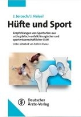 H&uuml;fte und Sport - J&ouml;rg Jerosch, J&uuml;rgen Heisel