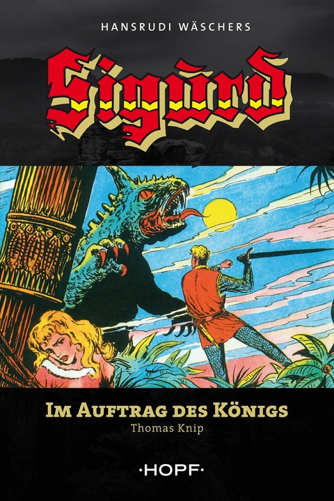 Sigurd 3: Im Auftrag des K&ouml;nigs - Thomas Knip