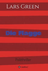 Die Flagge -  Lars Green