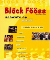Black F&ouml;&ouml;ss, Schwatz op Wies - Matthias Becker