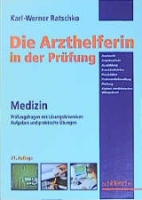 Die Arzthelferin in der Pr&uuml;fung - Karl W Ratschko