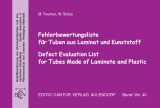 Fehlerbewertungsliste f&uuml;r Tuben aus Laminat und Kunststoff - Manfred Treutner, Wilhelm Stolze