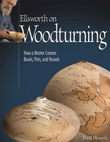 Ellsworth on Woodturning - David Ellsworth