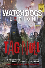 Watch Dogs: Legion &ndash; Tag Null - James Swallow, Josh Reynolds