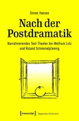 Nach der Postdramatik -  Simon Hansen