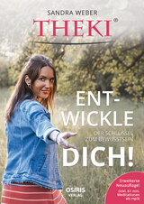 THEKI&reg; - Ent-wickle dich! - Sandra Weber