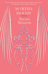 Martha Moody - Susan Stinson