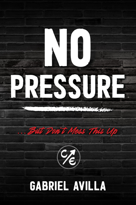 No Pressure -  Gabriel Avilla