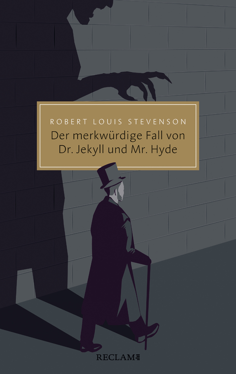Der merkw&uuml;rdige Fall von Dr. Jekyll und Mr. Hyde - Robert Louis Stevenson