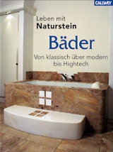 Leben mit Naturstein: B&auml;der - Willy Hafner