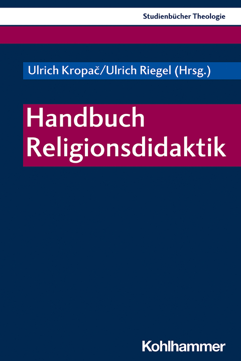 Handbuch Religionsdidaktik - 