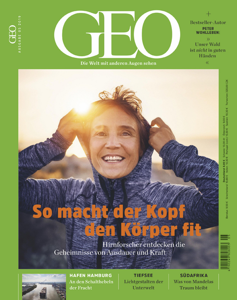 GEO Magazin 05/2019 - So macht der Kopf den K&ouml;rper fit - GEO Redaktion