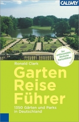 Garten Reiseführer - Clark, Ronald