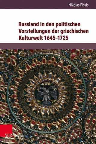 Russland in den politischen Vorstellungen der griechischen Kulturwelt 1645-1725