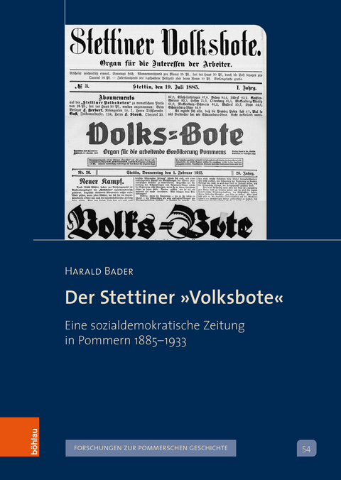 Der Stettiner &raquo;Volksbote&laquo; -  Harald Bader