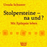 Stolpersteine &ndash; na und? - Ursula Schuster
