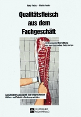 Qualitätsfleisch aus dem Fachgeschäft - Hans Fuchs, Martin Fuchs