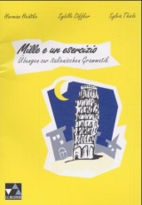 Mille e un esercizio - Hermine Heidtke, Sybille S&ouml;ffker, Sylvia Thiele