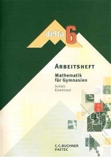 delta &ndash;  Bayern / delta - Ausgabe f&uuml;r Bayern. Mathematik f&uuml;r Gymnasien - 