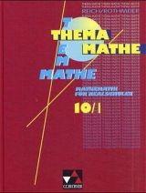 Thema Mathe. Mathematik f&uuml;r sechsstufige Realschulen - Rudolf Geipel, Kurt Hofmann, Gerhard Reich, G&uuml;nter Rothmeier, Andreas Schmitt