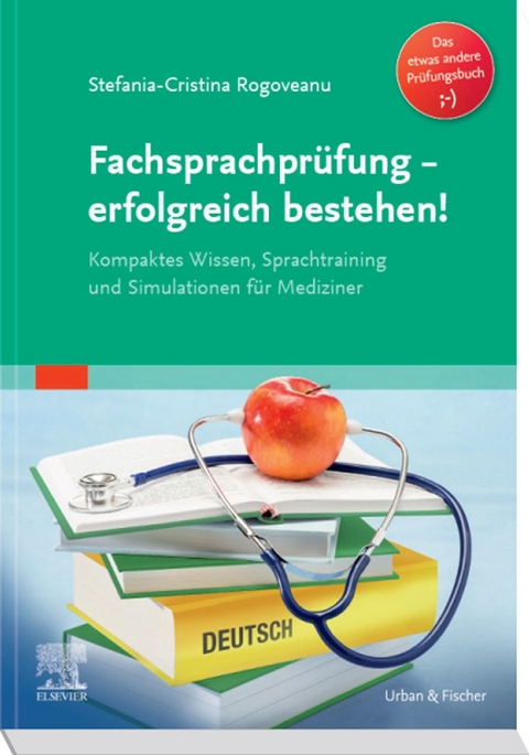 Fachsprachpr&uuml;fung - erfolgreich bestehen -  Stefania-Cristina Rogoveanu