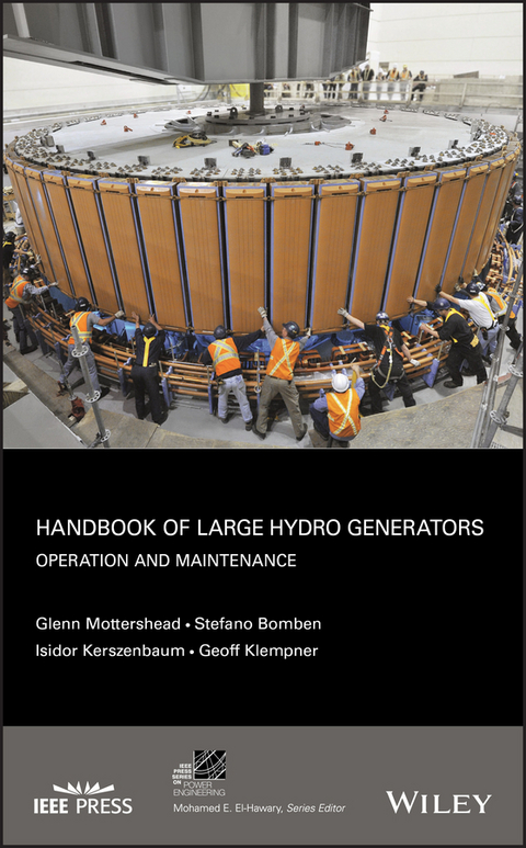 Handbook of Large Hydro Generators - Glenn Mottershead, Stefano Bomben, Isidor Kerszenbaum, Geoff Klempner
