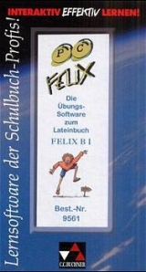 Felix - Ausgabe B. Auf der Grundlage von Felix A - Manfred Fleischer