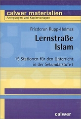 Lernstra&szlig;e Islam - Friederun Rupp-Holmes