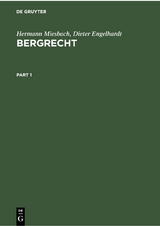 Bergrecht - Hermann Miesbach, Dieter Engelhardt