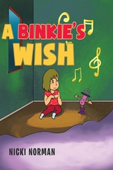 Binkie's Wish -  Nicki Norman
