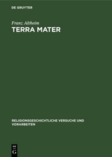Terra mater - Franz Altheim