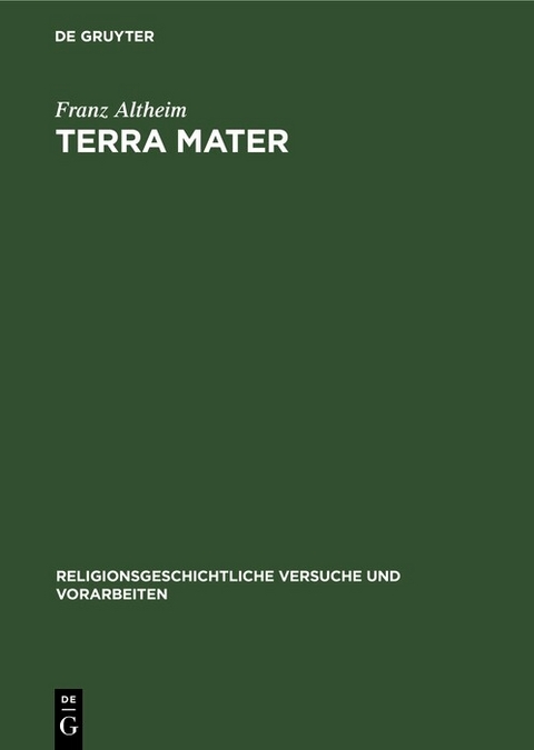 Terra mater - Franz Altheim