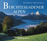 Berchtesgadener Alpen - Willi Schwenkmeier, Thomas Huber