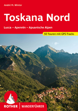 Toskana Nord - Wolfgang Heitzmann, Andr&eacute; M. Winter