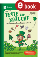 Feste und Br&auml;uche im Englischunterricht 3/4 - Julia Fromm, Nadine Kuhn, Carolin Speier