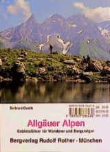 Allg&auml;uer Alpen - Dieter Seibert, Heinz Groth