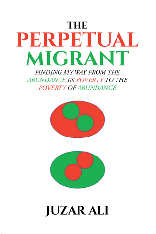 The Perpetual Migrant
