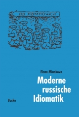 Moderne russische Idiomatik - Elena Minakova
