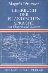 Lehrbuch der isl&auml;ndischen Sprache - Magn&uacute;s P&eacute;tursson