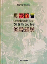 Lehrbuch der Di&auml;tk&uuml;che - G&uuml;nter Richter