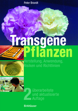 Transgene Pflanzen - Brandt, Peter