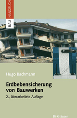 Erdbebensicherung von Bauwerken - Hugo Bachmann